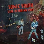 Sonic Youth - Live in Torino 1987