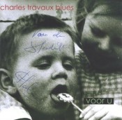 Charles Travaux Blues - Voor U