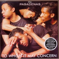 The Pasadenas - To Whom It May Concern (remastered)