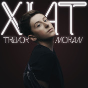 Trevi Moran (Trevor Moran) - XIAT - EP
