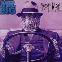 Mr. Big - Hey Man