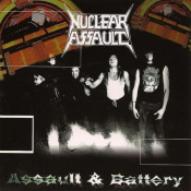 Nuclear Assault - Assault & Battery
