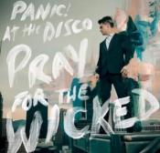 Panic! At The Disco - Pray For the Wicked