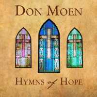 Don Moen - Hymns Of Hope