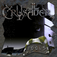Crusader - Fools