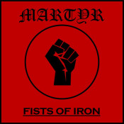 Martyr - Fists of Iron