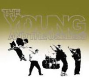 The Young And The Useless - The Young And The Useless - EP