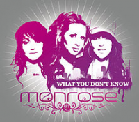 Monrose - What You Don't Know