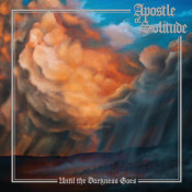 Apostle Of Solitude (AOS) - Until the Darkness Goes