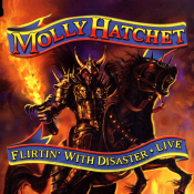 Molly Hatchet - Flirtin' with Disaster: Live