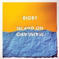 Rigby - Island On Mainland