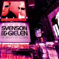 Svenson & Gielen - The Beauty Of Silence