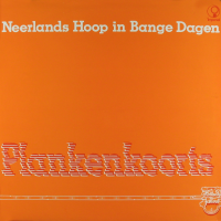 Neerlands Hoop - Plankenkoorts