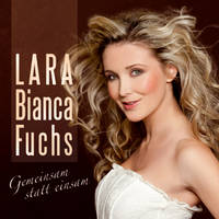Lara Bianca Fuchs - Gemeinsam statt einsam