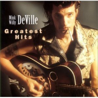 Willy DeVille - Greatest Hits