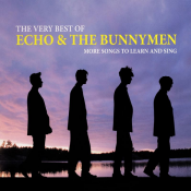 Echo & The Bunnymen - More Songs to Learn and Sing