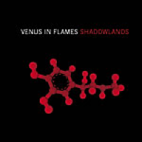 Venus In Flames - Shadowlands