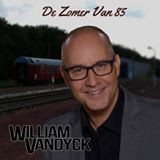 William Vandyck - De zomer van 85
