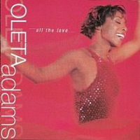 Oleta Adams - All The Love