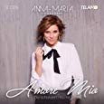 Anna-Maria Zimmermann - Amore mio - Die schönsten Hits mit Gefühl