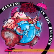 Metal Church - Hanging in the Balance
