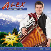 Alex Reichinger - Fährt jemand Richtung Süden