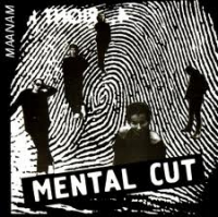 Maanam - Mental Cut