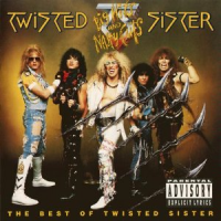 Twisted Sister - Big Hits & Nasty Cuts: Best of Twisted Sister