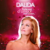 Dalida - Parle-moi d'amour mon amour...