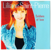 Liliane Saint-Pierre - Soldiers Of Love