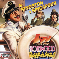 Lou & The Hollywood Bananas - De Kingston À Singapour