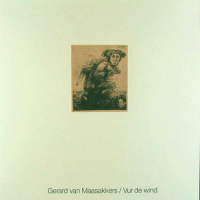 Gerard Van Maasakkers - Vur de wind