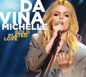 Davina Michelle - Gold Plated Love