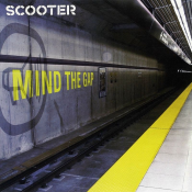 Scooter - Mind the Gap