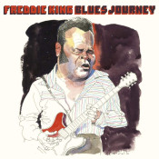 Freddie King - Blues Journey