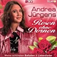 Andrea Jürgens - Rosen Ohne Dornen-Meine Schönsten Balladen&Liebesl (Doppel-CD)