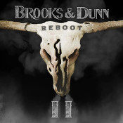 Brooks & Dunn - Reboot II