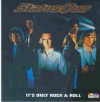 Status Quo - It's Only Rock & Roll