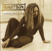 Sweetbox - Everything's Gonna Be Alright