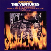 The Ventures - Underground Fire