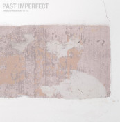 Tindersticks - Past Imperfect