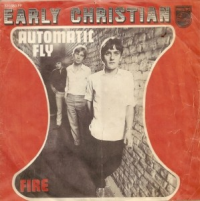 Early Christian - Automatic Fly / Fire