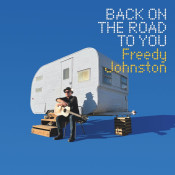 Freedy Johnston - Back on the Road to You