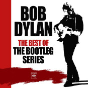 Bob Dylan - The Best of the Bootleg Series