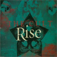 The Cult - Rise
