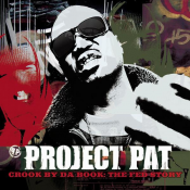Project Pat - Crook by da Book: The Fed Story