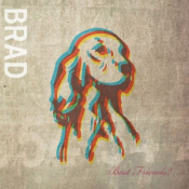 Brad - Best Friends?