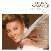 Dionne Warwick - My Friends and Me