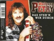 Wolfgang Petry - Das Steh'n Wir Durch