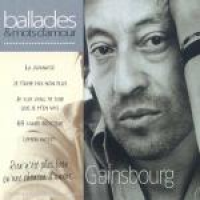 Serge Gainsbourg - Ballades &amp; Mots D'amour